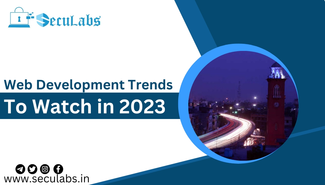 Web Development Trends to Watch in 2023