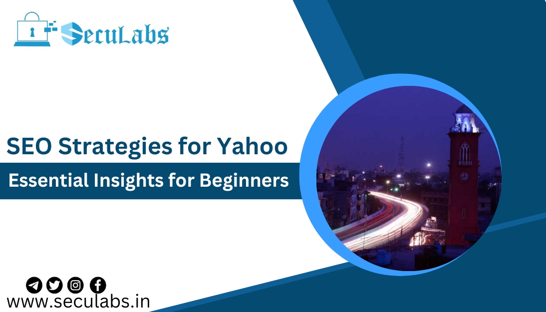 SEO Strategies for Yahoo: Essential Insights for Beginners
